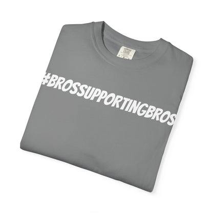 Bros Supporting Bros T-Shirt, Men's Graphic Tee, Gender-Neutral Unisex Top, Friendship Gift Shirt, Casual Tee for Guys