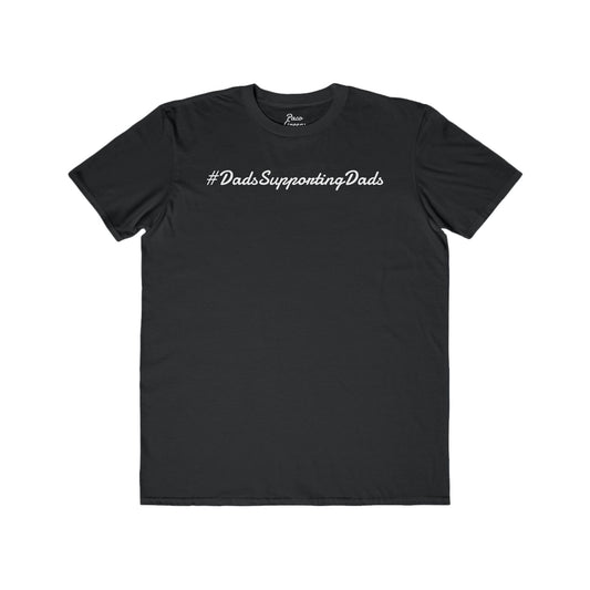 Supportive Dad Fashion Shirt, #DadsSupportingDads Tee, Gift for Fathers, Lightweight Men's T-Shirt, Dad Pride Apparel