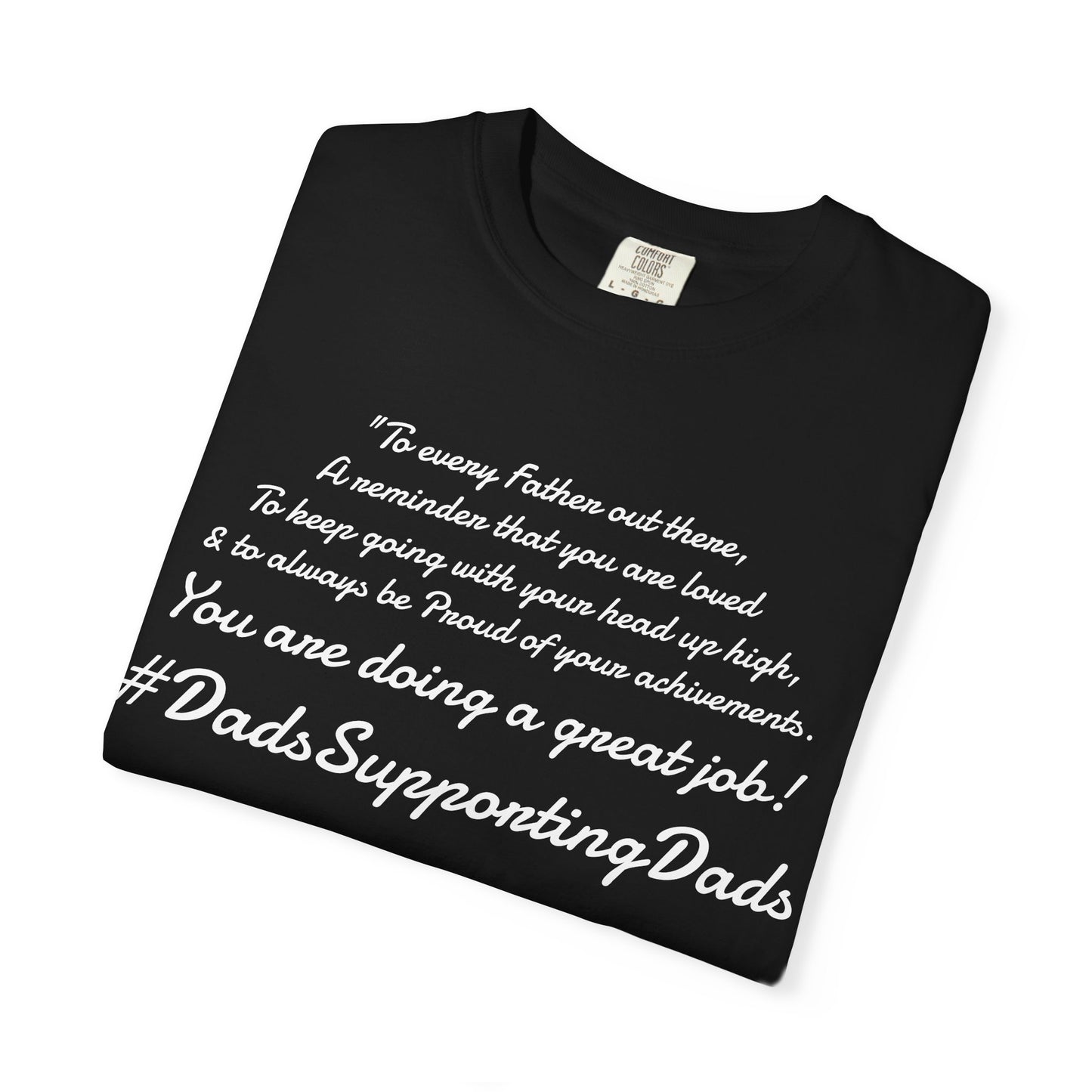 Supportive Dads T-Shirt - Father's Day & Birthdays